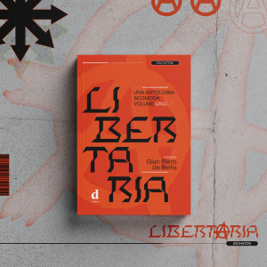 Libertaria Volume 1