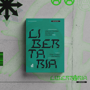 Libertaria Volume 3