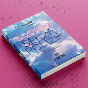 Immagina un mondo senza polizia